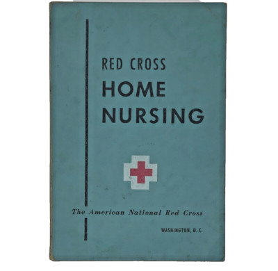 Red Cross Home Nursing Textbook with Notes 1951 Vintage USA New York Paperback