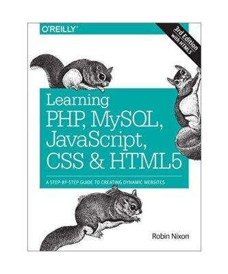 Learning PHP, MySQL, JavaScript, CSS & HTML5: A Step-by-Step Guide to Creating D