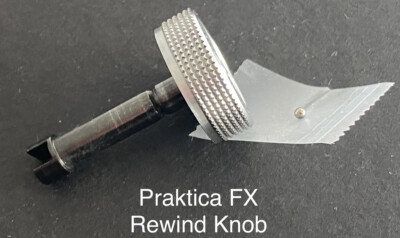 Praktica FX Rewind Assembly knob and shaft replacement part + Ball Bearing OEM