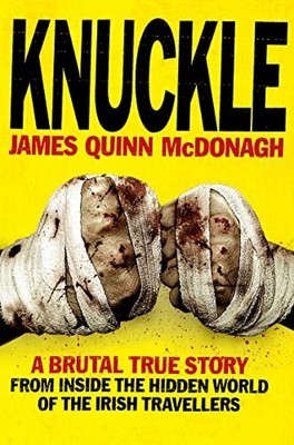 Knuckle by McDonagh, James Quinn 0007467036 FREE Shipping
