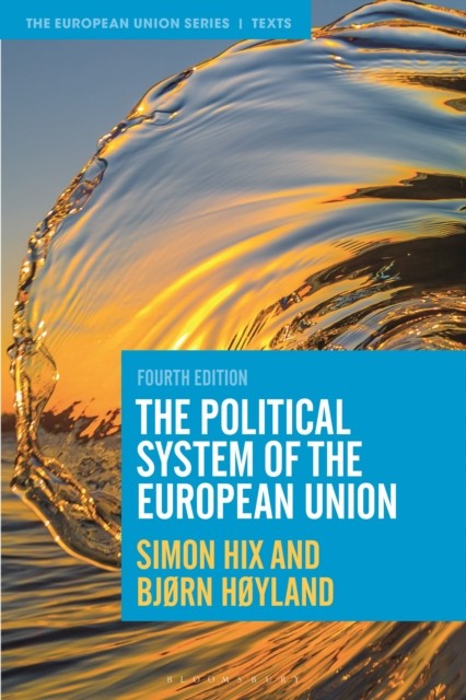 The Political System of the European Union by Bjørn  Høyland (Paperback Book)