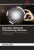 Saif Ben Abid | Operator Network Provisioning Solution | Taschenbuch | Englisch