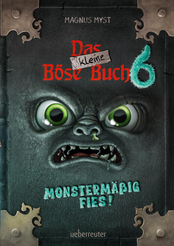 Das kleine Böse Buch 6 (Das kleine Böse Buch, Bd. 6) [German] by Myst, Magnus