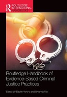 Routledge Handbook Of Evidence-Based Criminal Justice Practices | Verona (U. A.)