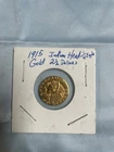 1915 $2.50 Indian Head Gold Quarter Eagle