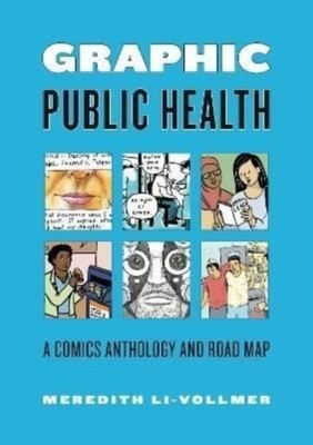 GRAPHIC PUBLIC HEALTH PB by LI-VOLLMER, MEREDITH Paperback Self Help Business