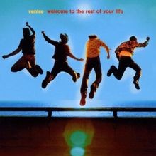 Welcome to the Rest of Your Life von Venice | CD | Zustand sehr gut
