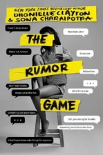 Dhonielle Clayton Sona Charaipotra Rumor Game, The (Hardback) (UK IMPORT)
