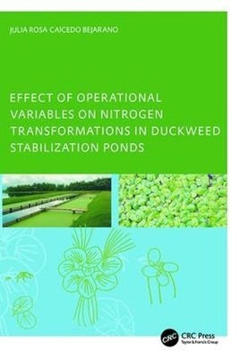 Effect of Operational Variables on Nitrogen Transformations i... - 9781138418875