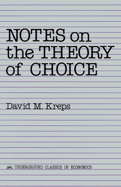 David Kreps | Notes On The Theory Of Choice | Taschenbuch | Englisch (1988)-image