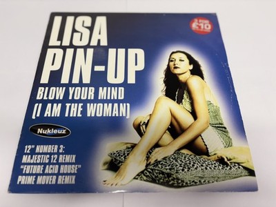 Lisa Pin-Up - Blow Your Mind (I Am The Woman) (12'' Number 3) (12'', Single) VG