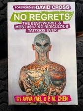 NO REGRETS Tattoo Book Best Worst Ridiculous Tattoos Art Collection