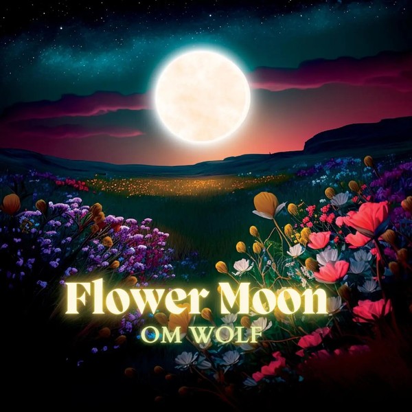 Om Wolf | Flower Moon | Taschenbuch | Englisch (2023) | Olga M. Garcia-image