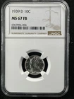1939-D 10C FB Mercury Dime NGC MS67FB  6967856-006