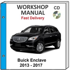 BUICK ENCLAVE 2013 2014 2015 2016 2017 SERVIC...