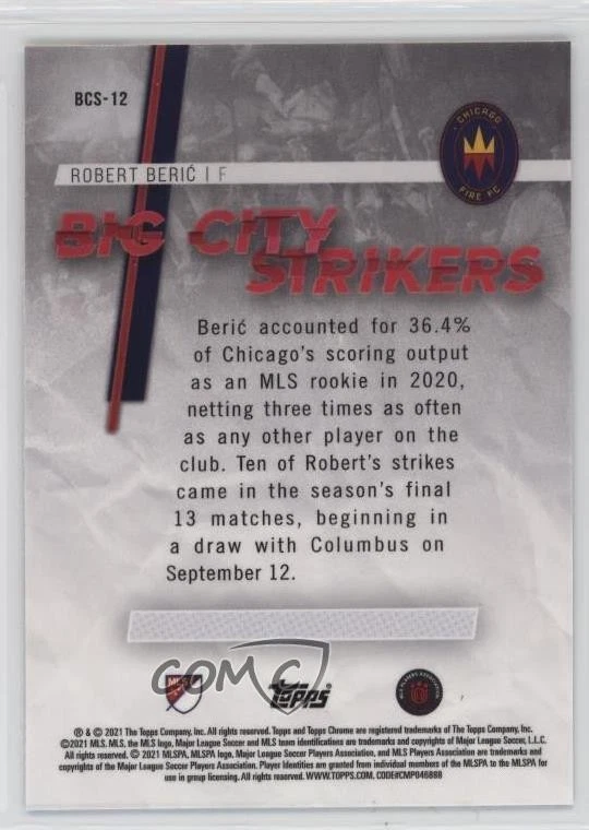 2021 Topps Chrome MLS Big City Strikers Robert Beric #BCS-12 Rookie RC - Image 2 of 2