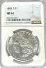 1881 S $1 Morgan Silver One Dollar MS60 Philadelphia NGC Uncirculated