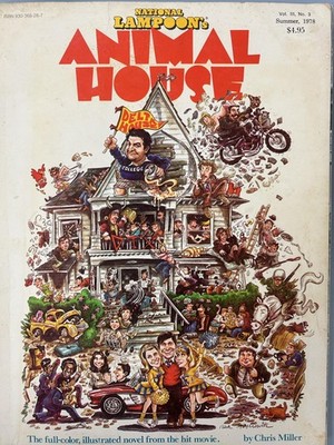 National Lampoon's Animal House : The Full-Color, Illustrated Novel from the...