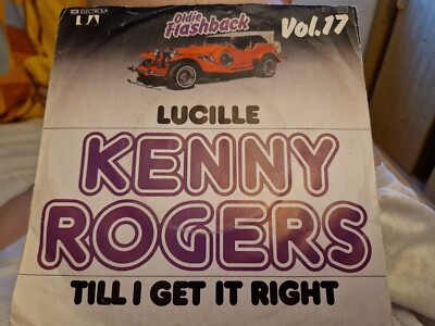 7'' KENNY ROGERS * Lucille / Till I Get It Right  / OLDIES