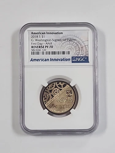 2018 S 1$ G. Washington 1st Patent First Day ANA NGC Reverse PF 70