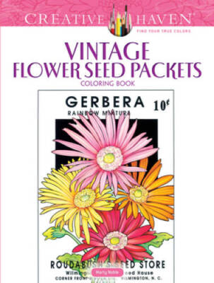 Creative Haven Vintage Flower Seed Packets Coloring Book (Adu - VERY GOOD