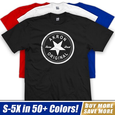 Akron Original Inverse T-Shirt | OH Born & Bred Raised Made in Parody Tee Shirt
