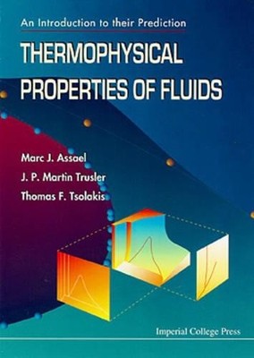 Thermophysical Properties Of Fluids: An Introduction To Their... - 9781860940194
