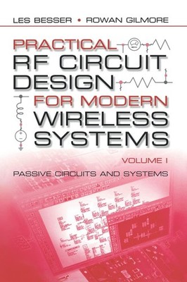 Practical RF Circuit Design for Modern Wireless Systems, Volume I : Passive ...
