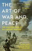 The Art Of War And Peace | The Changing Face Of 21St Century Warfare | Buch