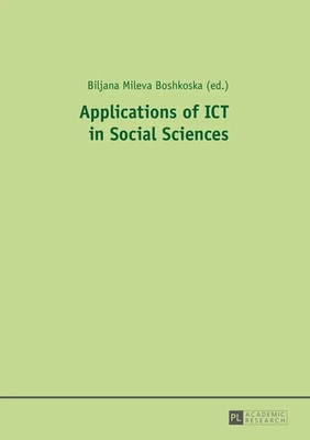 Applications of ICT in Social Sciences | Biljana Mileva Boshkoska | Taschenbuch