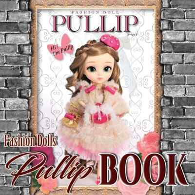 Pullip Fashion Doll Hi I'm Pullip Japanese Book