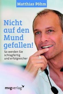 Nicht auf den Mund gefallen!: So Werden Sie Schlagfertig... | Buch | Zustand gut