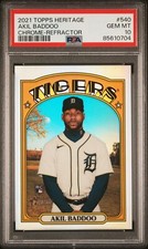Akil Baddoo - 2021 Topps Heritage Chrome Refractor RC  PSA 10   #240/572