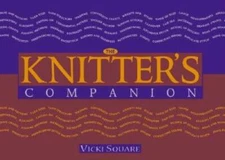 The Knitter's Companion (The Companion Series) - Spiral-bound - GOOD