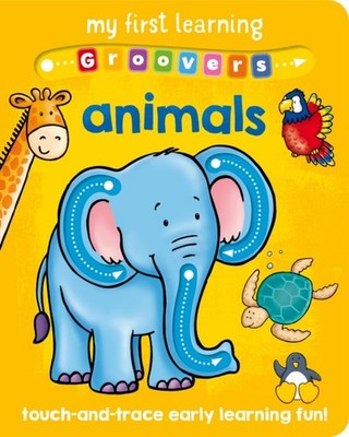 MY FIRST LEARNING GROOVERS ANIMALS by GILES, SOPHIE Hardback Self Help Business