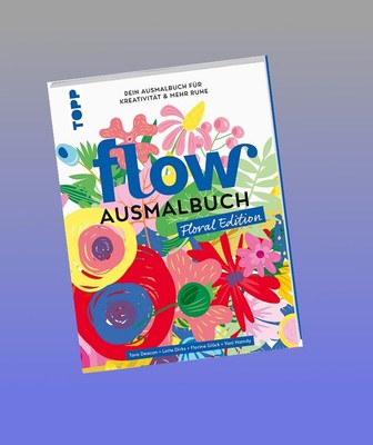 Flow  Ausmalbuch. Floral Edition Yani Hamdy Neu ab 25.11.2025
