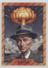 2025 Cardsmiths Space: Galactic Edition Iced Foil J Robert Oppenheimer #75 6ki