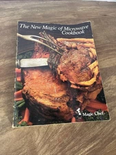 Vintage The New Magic Of Microwave Cookbook Magic Chef Softcover Recipe Book