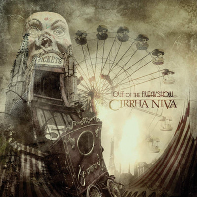 Cirrha Niva Out of the Freakshow (CD) Album Digipak (US IMPORT)