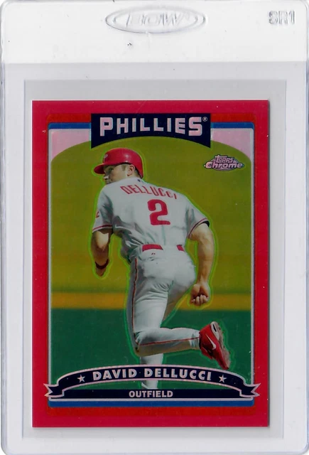 David Dellucci 2006 Topps Chrome Red Refractor Ref Card #208 Phillies /90