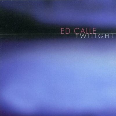 Ed Calle - Twilight (2001)