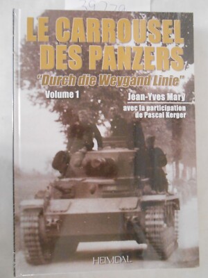 Carrousel des Panzers : Volume 1 by Jean-Yves Mary (2012, Hardcover) French Text