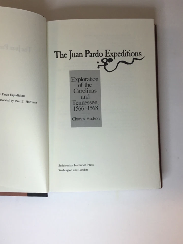The Juan Pardo Expeditions By Charles Hudson - Image 4 of 4