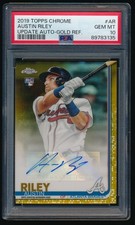 Austin Riley 2019 Topps Chrome Update Gold Refractor Rookie RC Auto 28/50 PSA 10