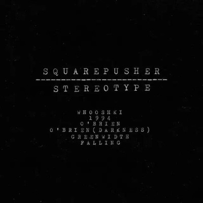 Squarepusher 'Stereotype' 2LP Remastered Vinyl Record Warp Records [Vinyl]