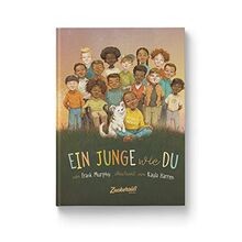 Ein Junge wie du: Dieses Buch macht Kinder stark. S... | Buch | Zustand sehr gut