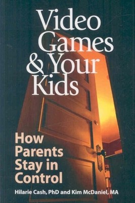 Cash - Video Games  Your Kids  How Parents Stay in Control - New pape - X555z