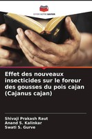 Shivaji Prakash Raut (U. A.) | Effet Des Nouveaux Insecticides Sur Le Foreur...