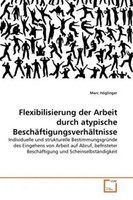 Marc HöGlinger | Flexibilisierung Der Arbeit Durch Atypische...