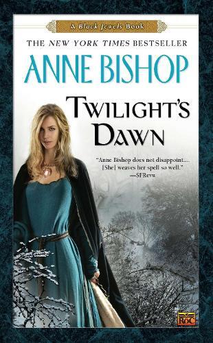 Anne Bishop Twilight's Dawn (Paperback)